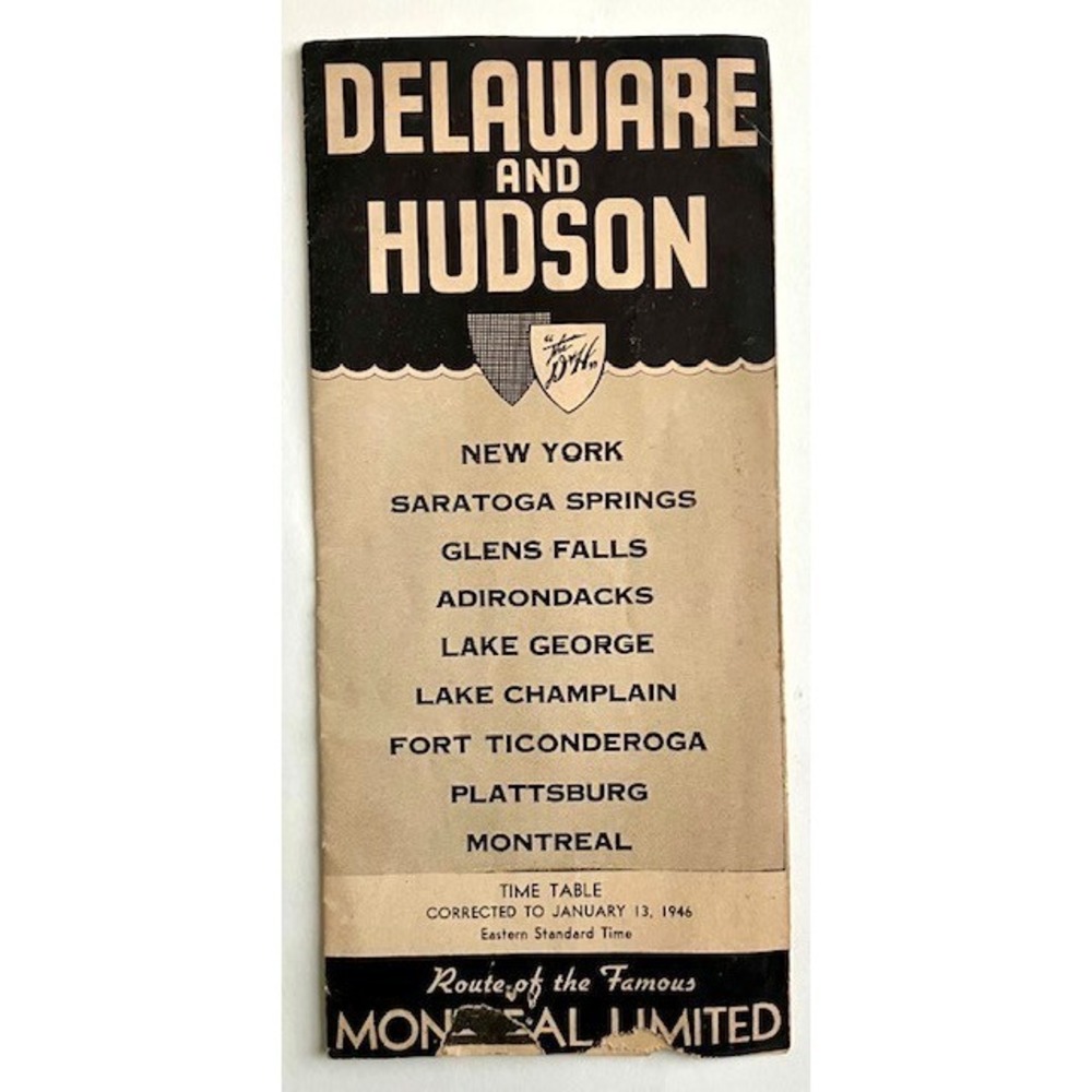 January 1946 Delaware & Hudson RR Railroad Timetable NY Saratoga Montreal